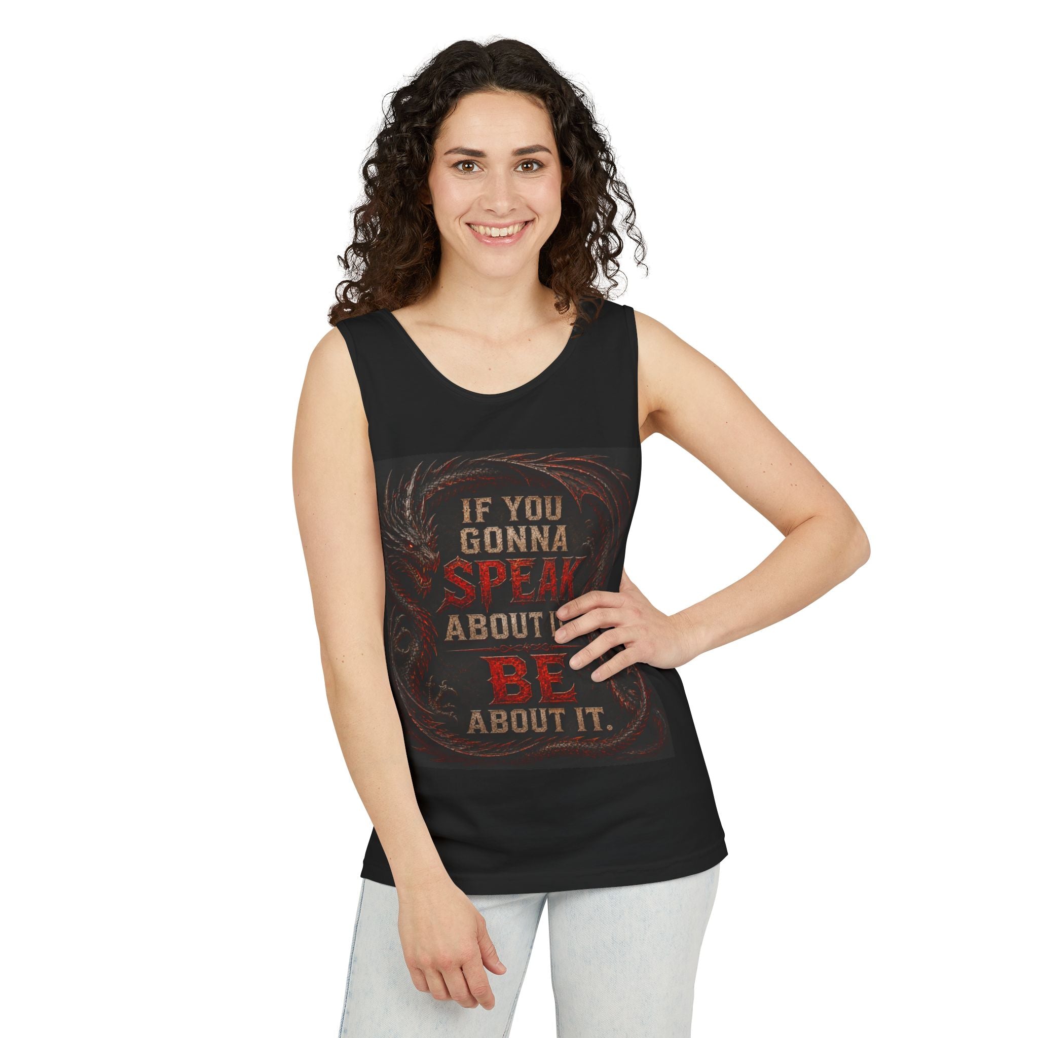 Motivational Graphic Tank Top - "If You Gonna Speak About It... Be About It"
