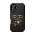 Marine Corps Phone Case - "Once a Marine, Always a Marine" Magnetic Impact-Resistant Case