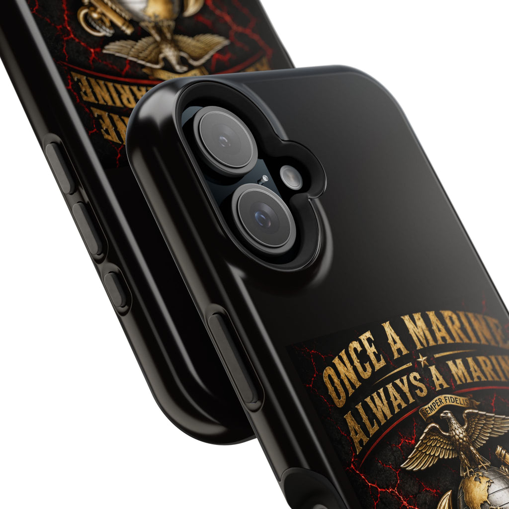 Marine Corps Phone Case - "Once a Marine, Always a Marine" Magnetic Impact-Resistant Case