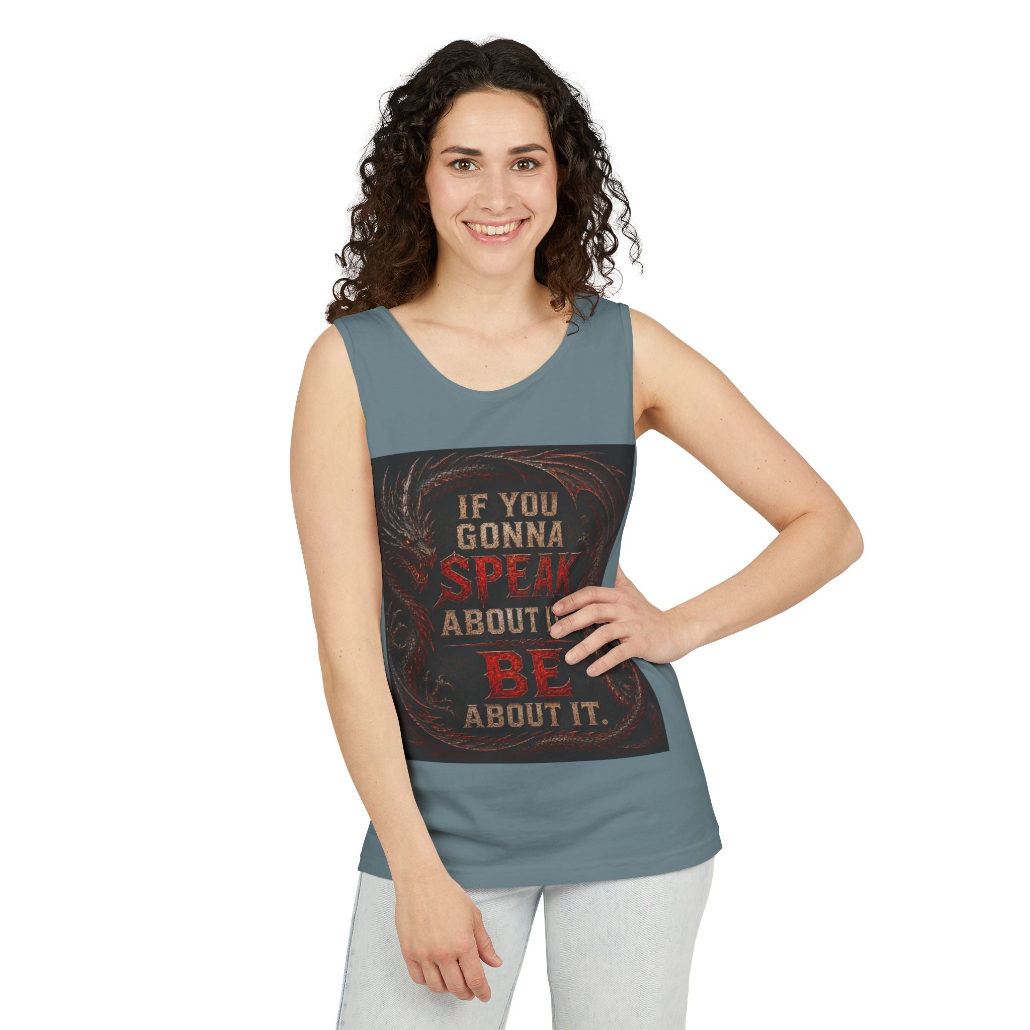 Motivational Graphic Tank Top - "If You Gonna Speak About It... Be About It"