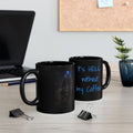 Funny 'It's Hell Without My Coffee' Black Coffee Mug — 11oz & 15oz