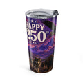 20oz  Patriotic "Happy 250th" Travel Mug