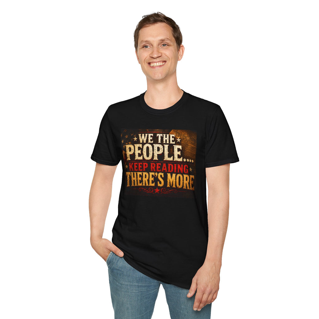 "We The People... Keep Reading There's More" Vintage Americana Tee