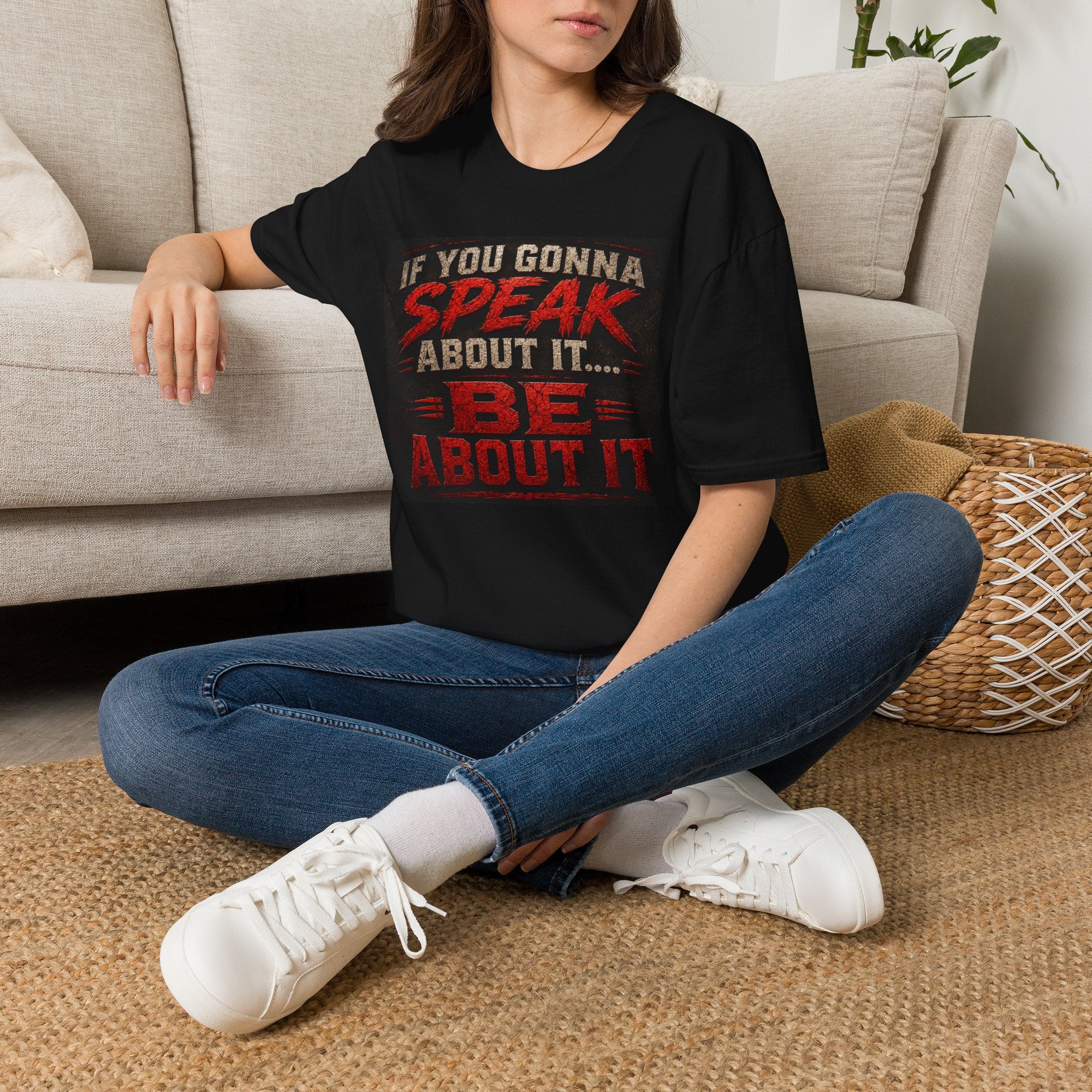 Speak About It T-Shirt — Motivational Graphic Tee