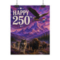 Happy 250th Poster — Patriotic Eagle, Wolves & Bison Mountain Scene