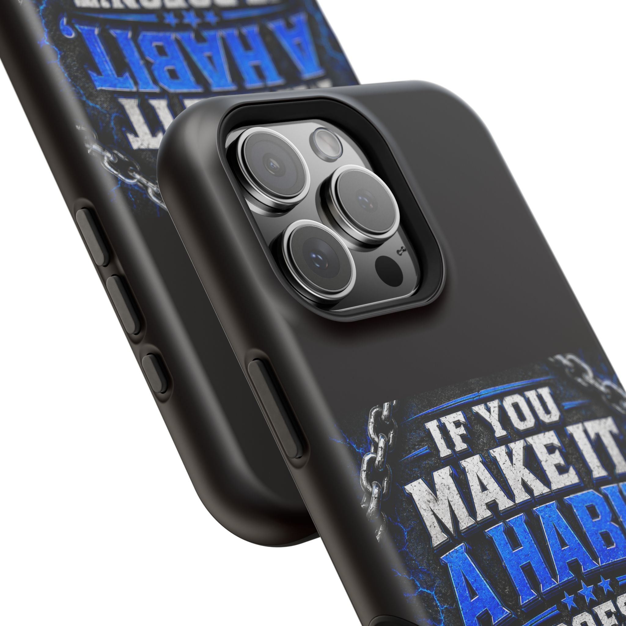 Motivational Phone Case – "If You Make It A Habit It Doesn't Become A Project" Magnetic Impact-Resistant Case